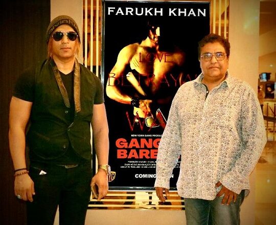 फारुख खान को निर्देशक अभिषेक दुधैया ने लॉन्च किया, जिनके हाथों से “गैंग ऑफ बरेली” के पोस्टर का हुआ अनावरण