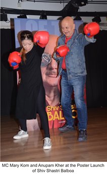 Mary Kom Launches The Posters Of Anupam Kher’s Film SHIV SHASTRI BALBOA