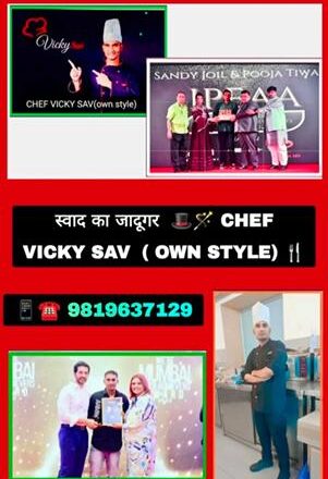 Indian Masters Chef Vicky Sav Own Style  Unique Recipe Signature Dish Has The Distinction Of Working With Many  Popular Restaurants